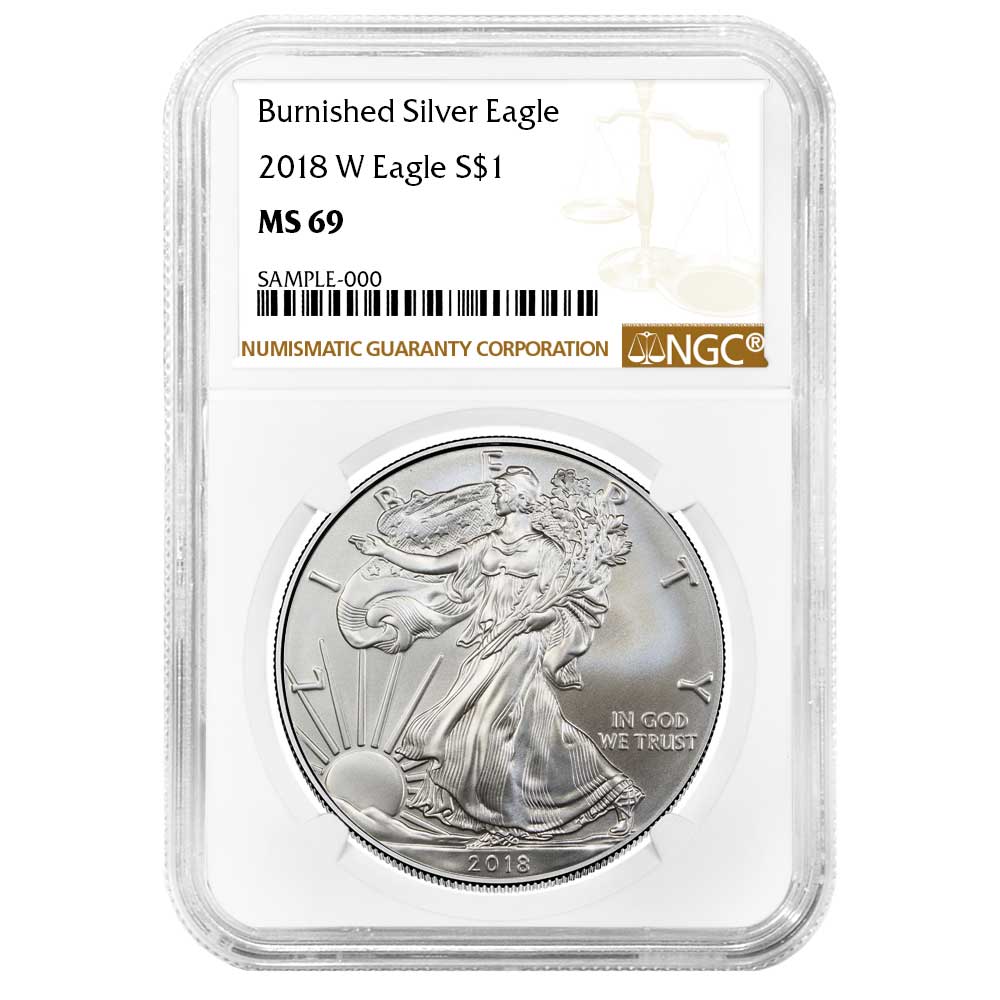 2018-W Burnished $1 American Silver Eagle NGC MS69 Brown Label