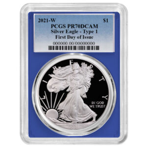 2021-W Proof $1 Type 1 American Silver Eagle PCGS PR70DCAM FDOI Blue Label Blue Frame