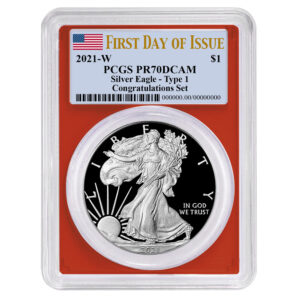 2021-W Proof $1 Type 1 American Silver Eagle Congratulations Set PCGS PR70DCAM FDOI Flag Label Red Frame