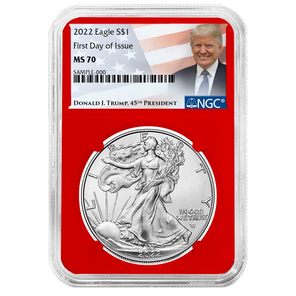 2022 $1 American Silver Eagle NGC MS70 FDI Trump Label Red Core
