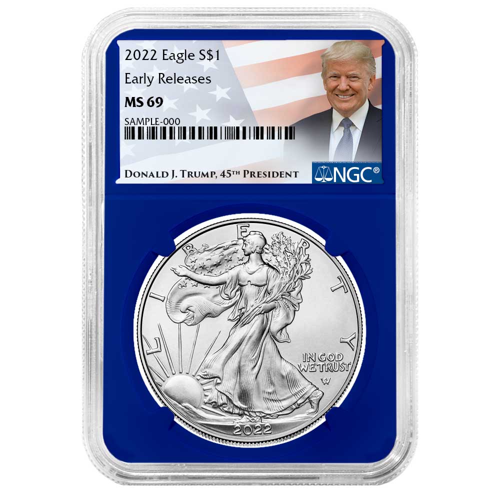 2022 $1 American Silver Eagle NGC MS69 ER Trump Label Blue Core