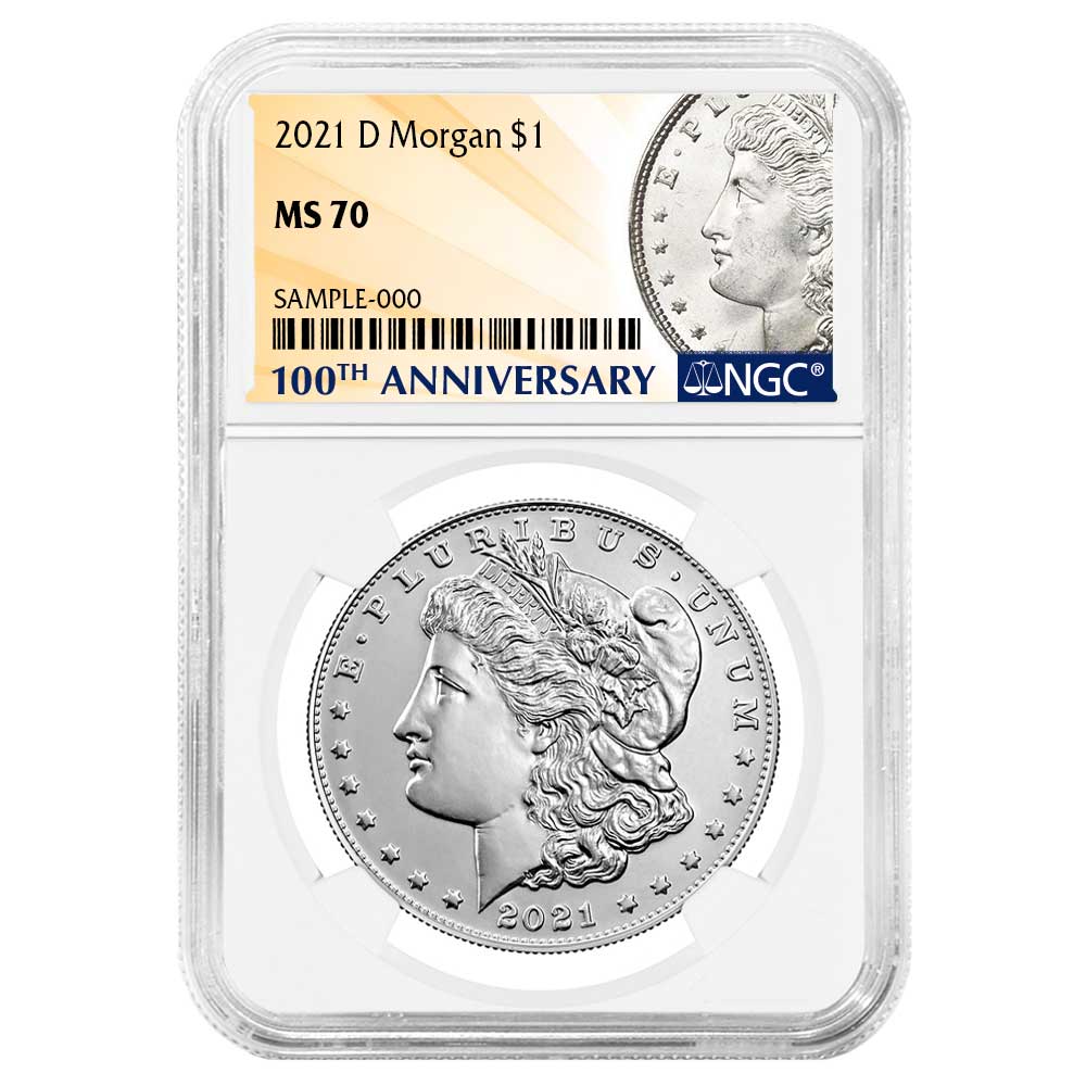 2021-D $1 Morgan Silver Dollar NGC MS70 100th Anni. Label