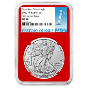 2022-W Burnished $1 American Silver Eagle NGC MS70 FDI First Label Red Core