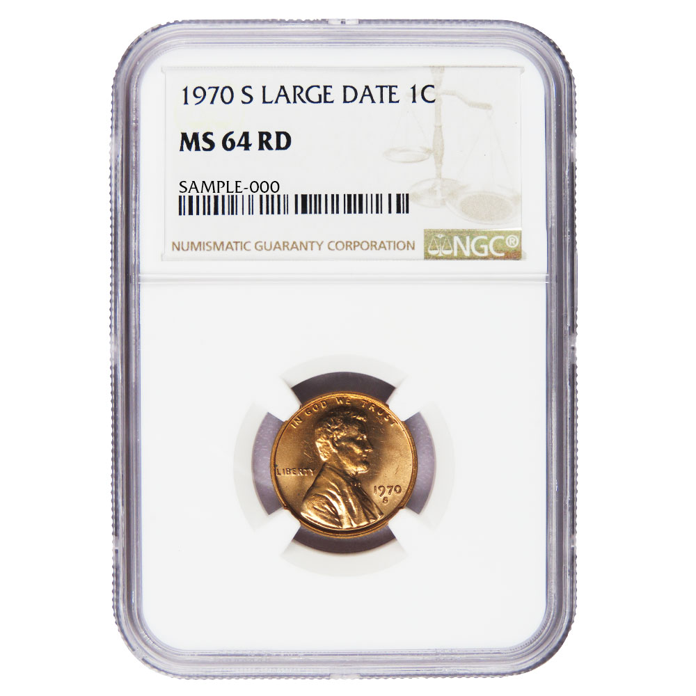 1970-S 1c Large Date NGC MS64 RD - Pinehurst Coins