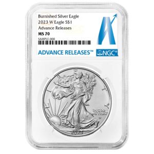 2023-W Burnished $1 American Silver Eagle NGC MS70 AR Advance Releases Label