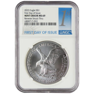 2023 $1 American Silver Eagle NGC MS69 FDI Mint Error Reverse Struck Thru