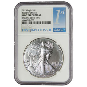2023 $1 American Silver Eagle NGC MS69 FDI Mint Error Obverse Struck Thru