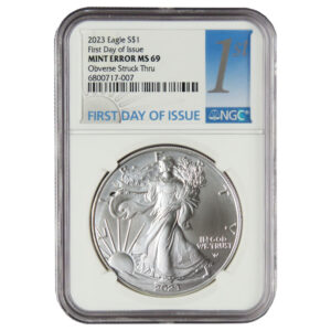 2023 $1 American Silver Eagle NGC MS69 FDI Mint Error Obverse Struck Thru