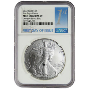 2023 $1 American Silver Eagle NGC MS69 FDI Mint Error Obverse Struck Thru