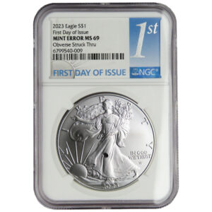 2023 $1 American Silver Eagle NGC MS69 FDI Mint Error Obverse Struck Thru