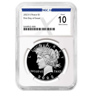 2023-S Proof $1 Peace Silver Dollar NGCX PF10UC FDI X Label