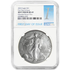 2023 $1 American Silver Eagle NGC MS69 FDI Mint Error Obverse Struck Thru