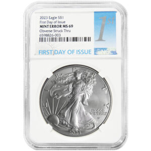 2023 $1 American Silver Eagle NGC MS69 FDI Mint Error Obverse Struck Thru