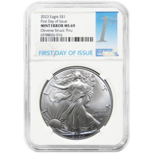 2023 $1 American Silver Eagle NGC MS69 FDI Mint Error Obverse Struck Thru
