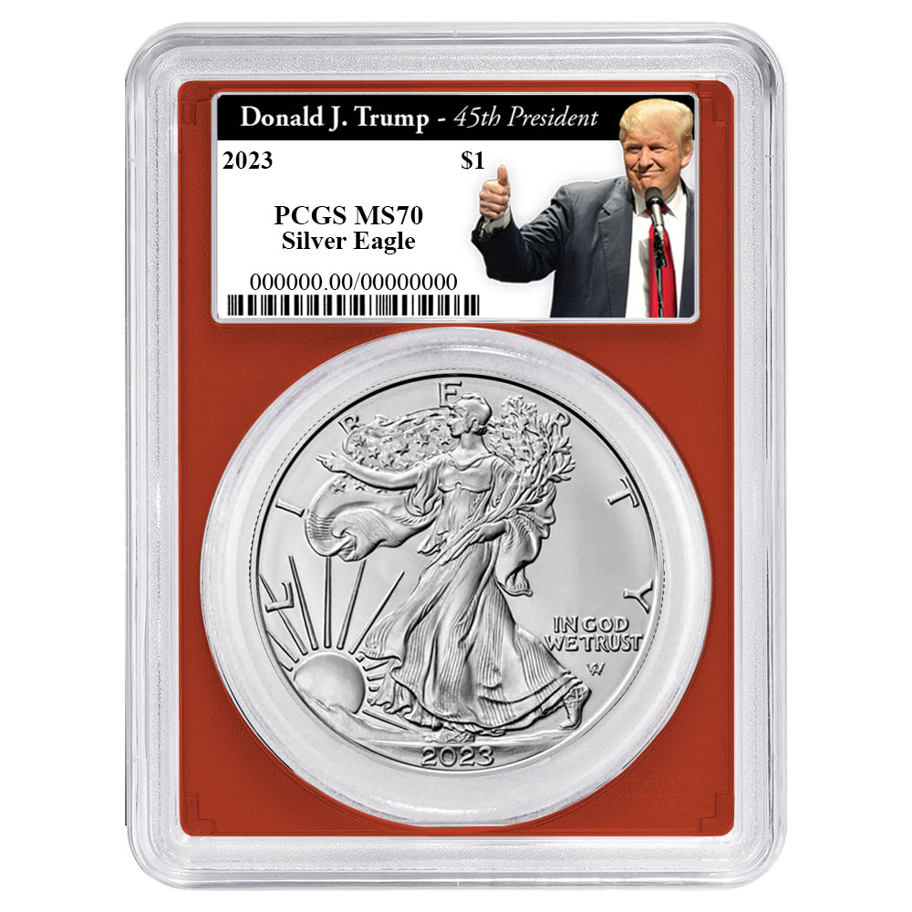 2023 $1 American Silver Eagle PCGS MS70 Trump 45th President Label