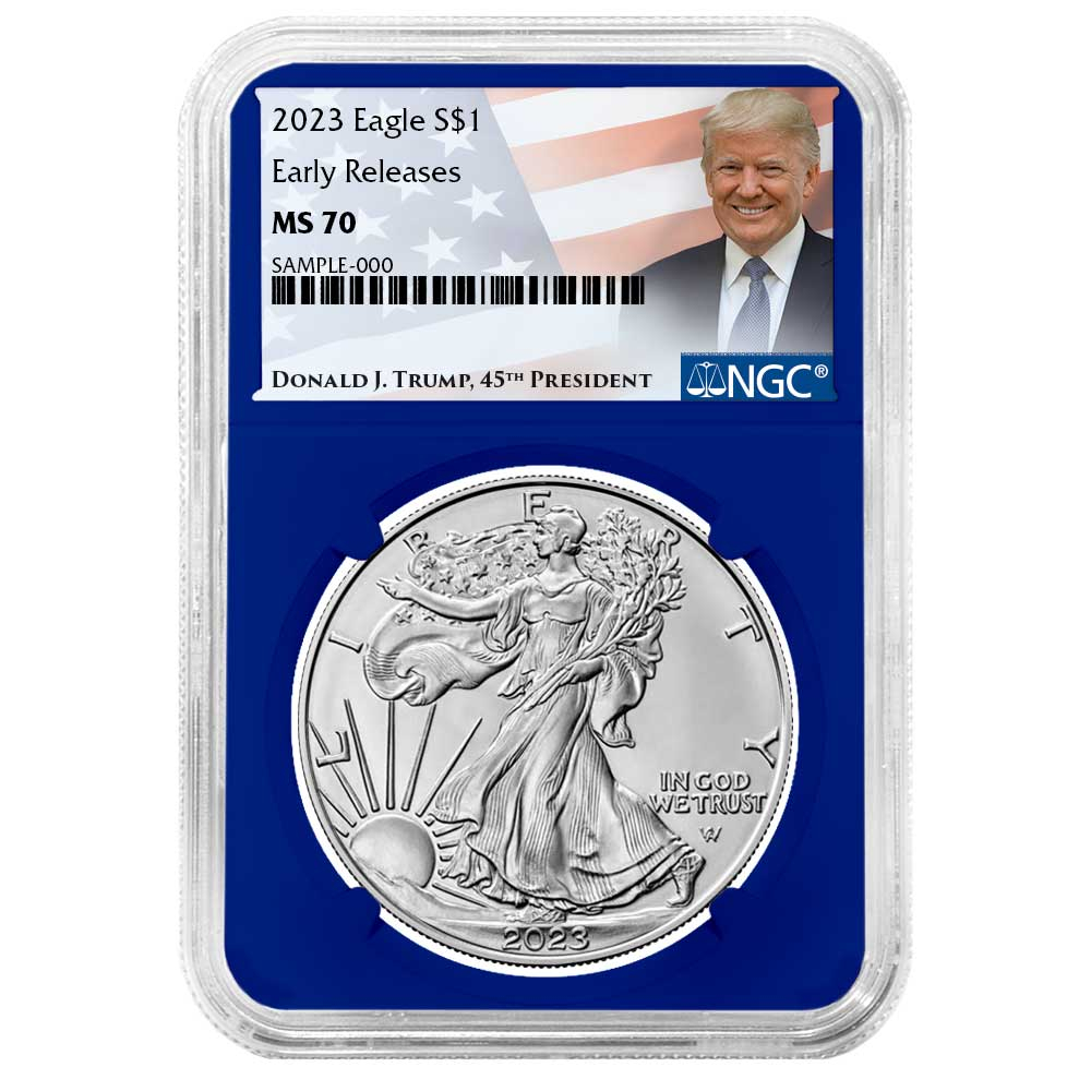 2023 $1 American Silver Eagle NGC MS70 ER Trump Label Blue Core