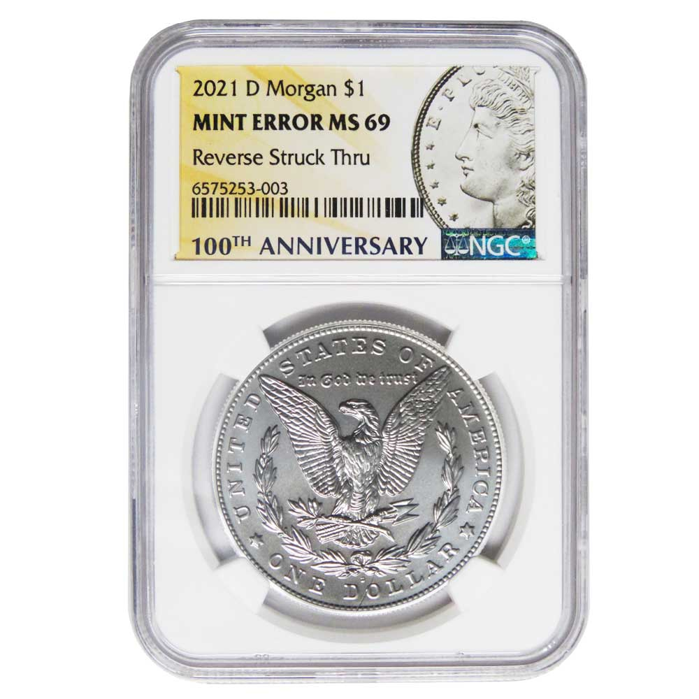 2021-D $1 Morgan Silver Dollar NGC MS69 Mint Error Reverse Struck