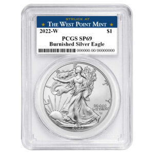 2022-W Burnished $1 American Silver Eagle PCGS SP70 FS West Point