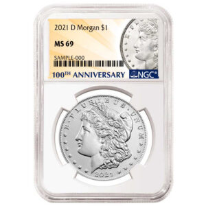 2021-D $1 Morgan Silver Dollar NGC MS69 100th Anni. Label