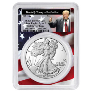 2021-W Proof $1 Type 2 American Silver Eagle PCGS PR70DCAM FDOI Trump 45th President Label Flag Frame