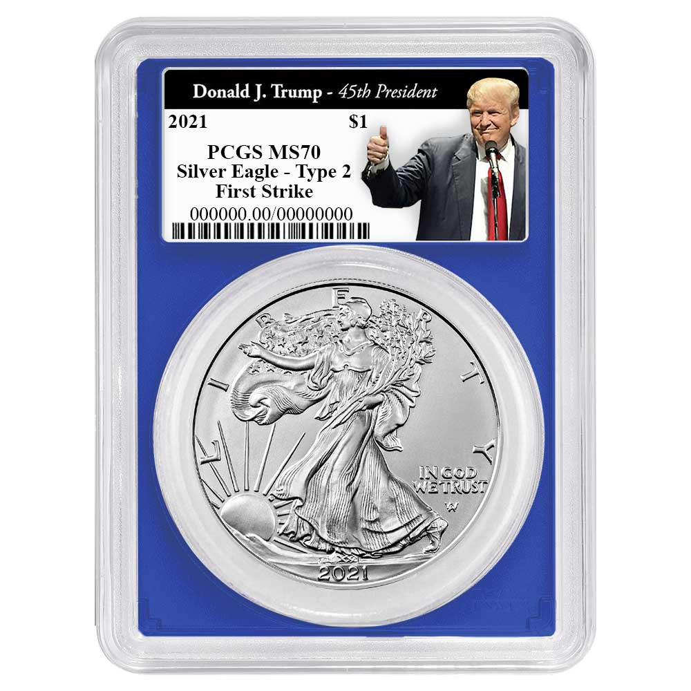 2021 $1 Type 2 American Silver Eagle PCGS MS70 FS Trump 45th President Label Blue Frame