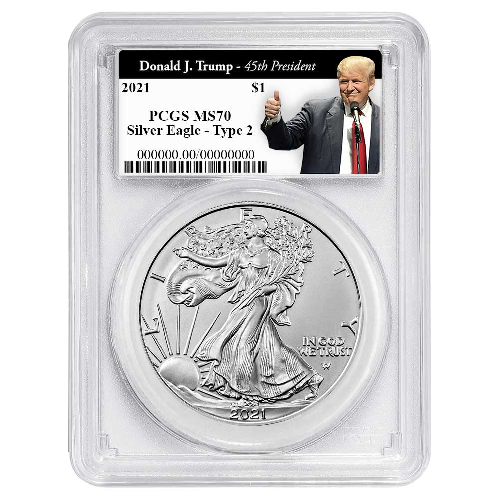 2021 $1 Type 2 American Silver Eagle PCGS MS70 Trump 45th President Label