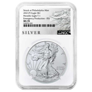 2021 (P) $1 American Silver Eagle NGC MS70 Emergency Production FDI ALS Label