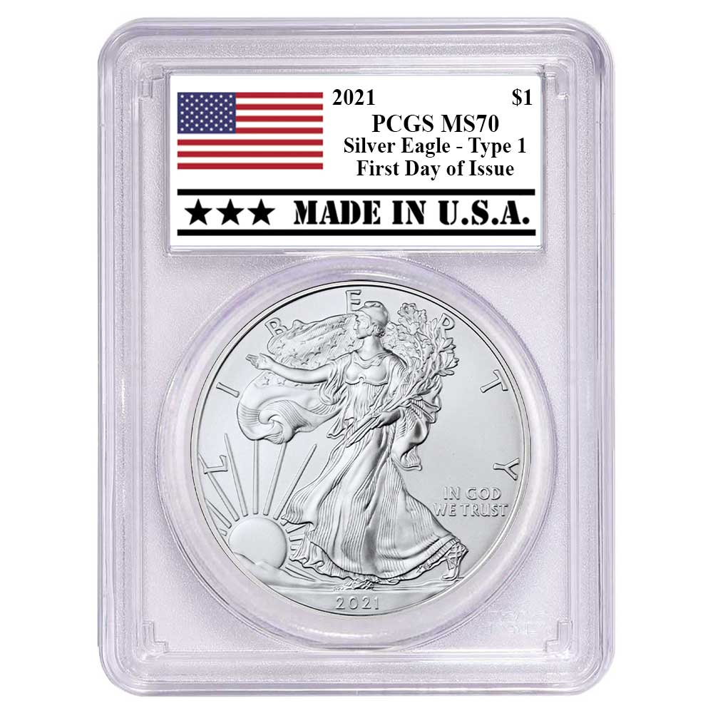 2021 $1 Type 1 American Silver Eagle PCGS MS70 FDOI Made in USA Label