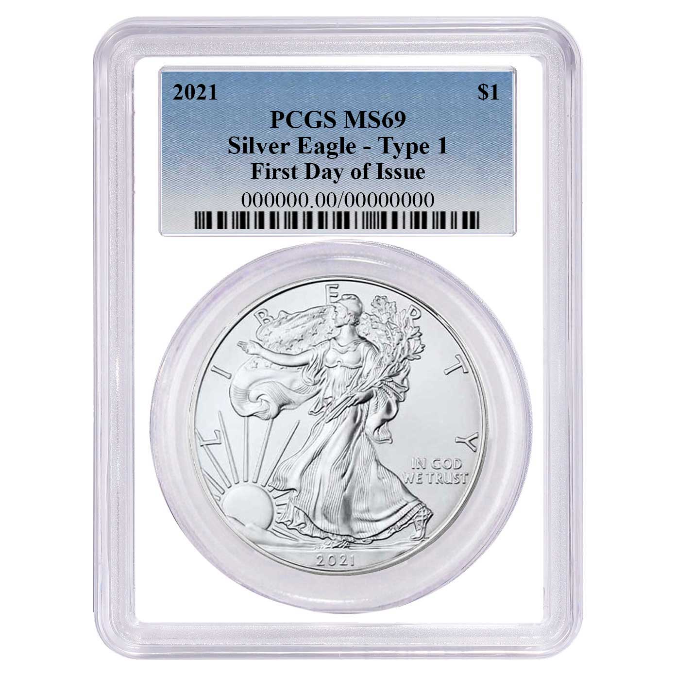 2021 $1 Type 1 American Silver Eagle PCGS MS69 FDOI Blue Label White Frame