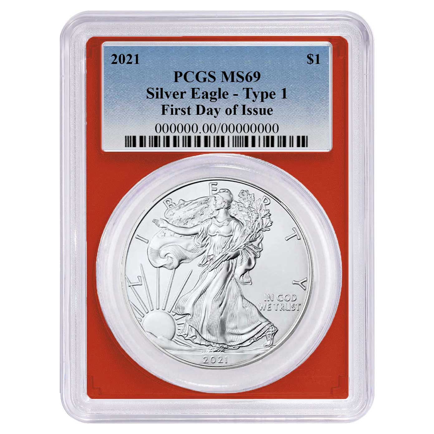 2021 $1 Type 1 American Silver Eagle PCGS MS69 FDOI Blue Label Red Frame