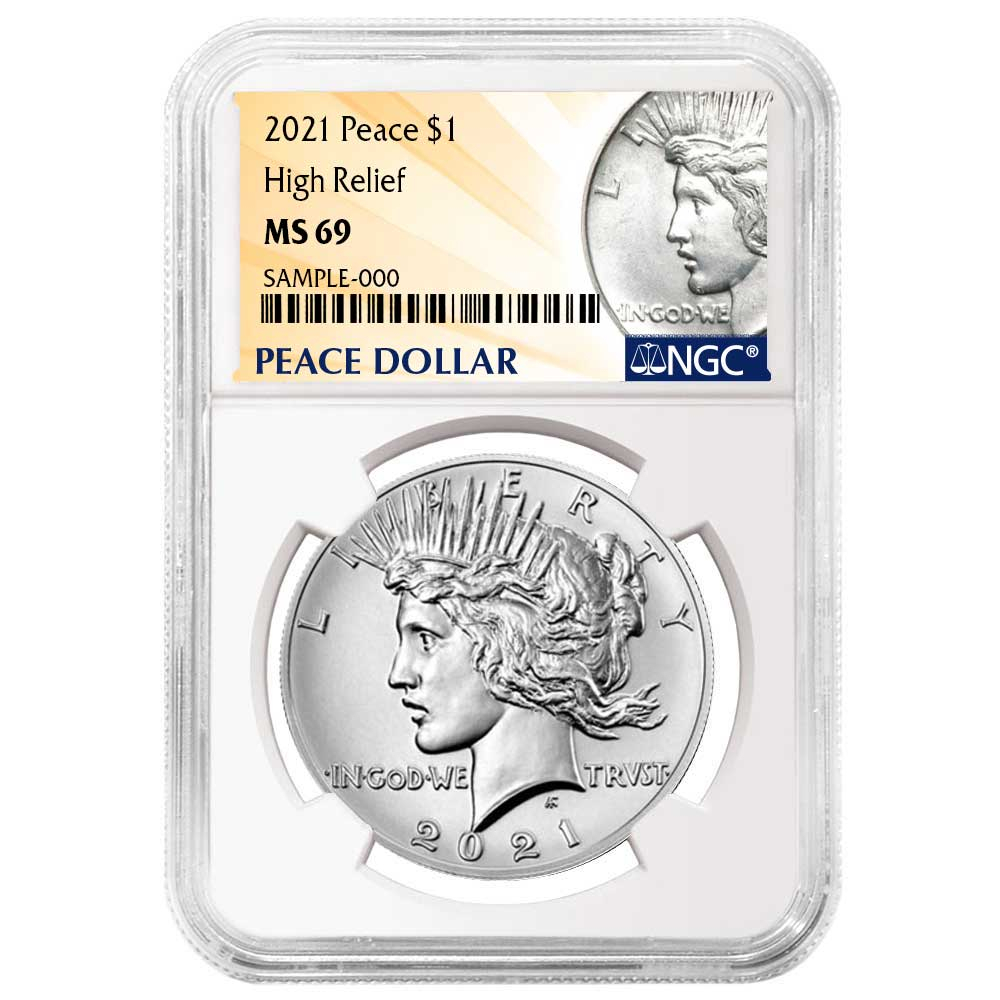 2021 $1 Peace Silver Dollar NGC MS69 Peace Label - Pinehurst Coins