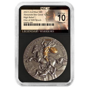 2023 Alexander the Great 2 oz High Relief Silver Antiqued & Gold Gilded NGCX MS10 Legendary Warriors Label
