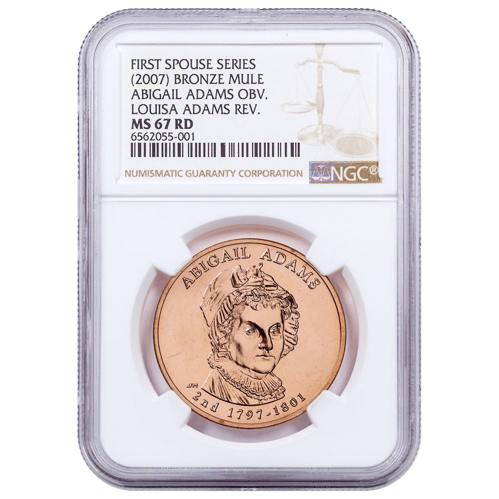(2007) Bronze Mule Abigail Adams / Louisa Adams Medal First Spouse Series NGC MS67 RD