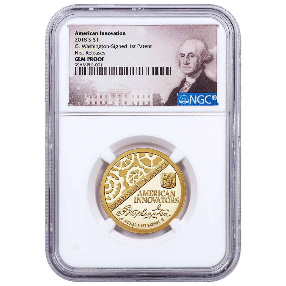 2018-S $1 American Innovation Washington-Signed First Patent Commemorative Clad Proof Coin NGC FR Washington Label