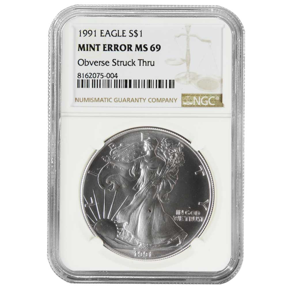 1991 $1 American Silver Eagle NGC MS69 Mint Error Obverse Struck