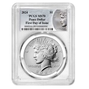 2024 $1 Peace Silver Dollar PCGS MS70 FDOI Peace Label