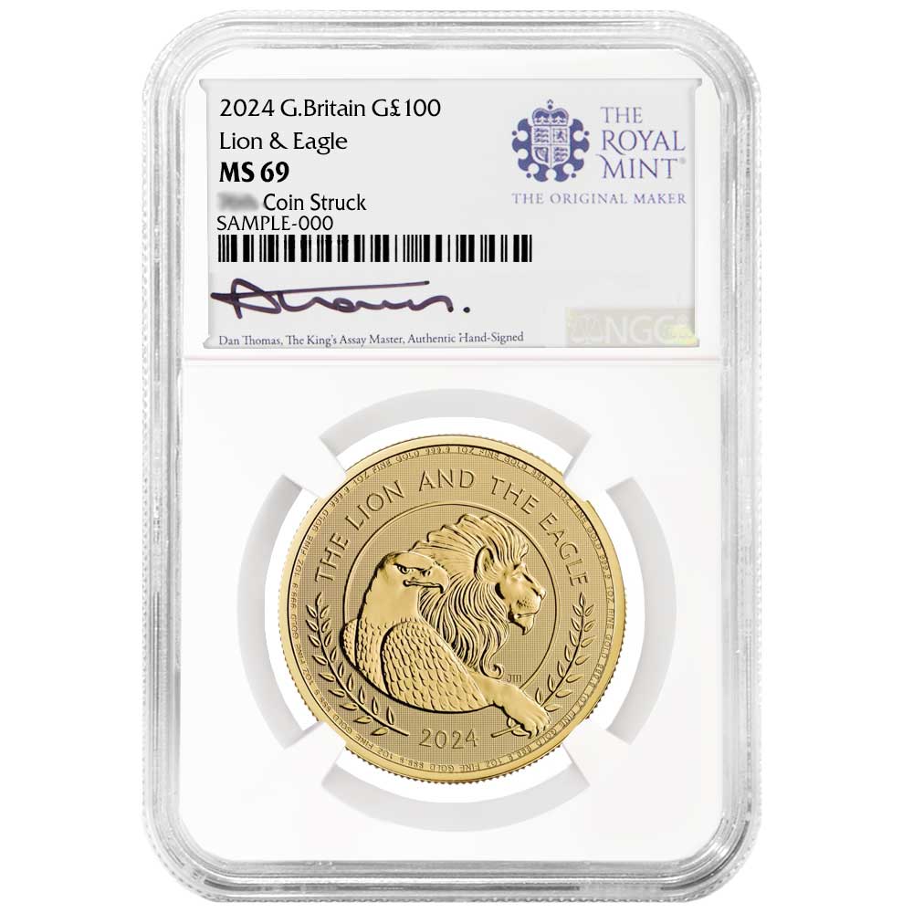 2024 U.K. 100 Pound British Lion & Eagle Gold Britannia 1 oz NGC MS69 First  500 Struck Dan Thomas Signature Label - Pinehurst Coins