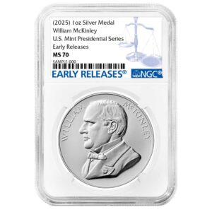 2025 William McKinley Silver Presidential Medal 1 oz NGC MS70 ER Blue Label