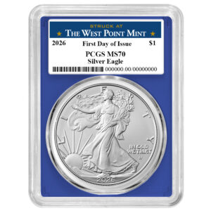 2026 $1 American Silver Eagle PCGS MS70 FDOI West Point Label Blue Frame
