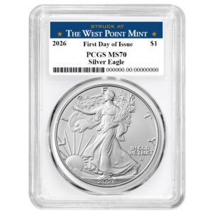 2026 $1 American Silver Eagle PCGS MS70 FDOI West Point Label White Frame