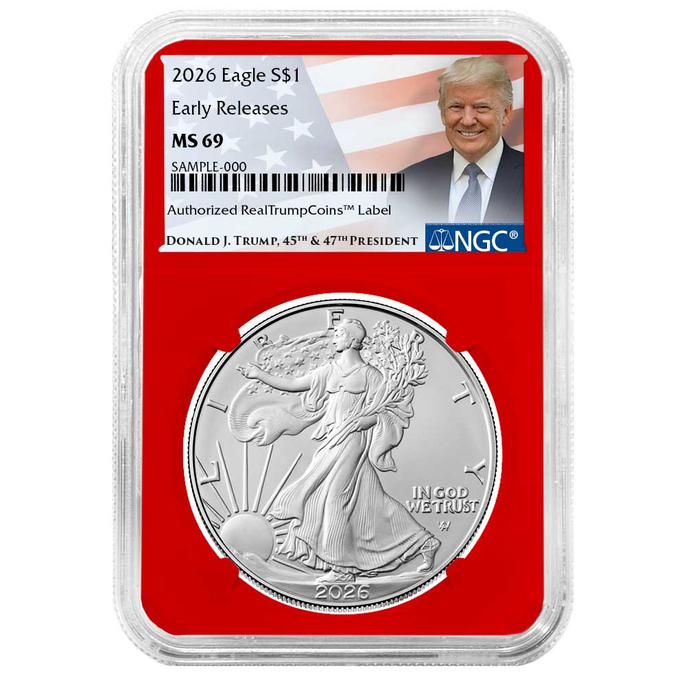2026 $1 American Silver Eagle NGC MS69 ER Trump Label Red Core