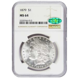 1879 $1 Morgan Silver Dollar NGC MS64 CAC Green - Pinehurst Coins