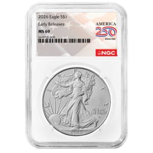 2026 $1 American Silver Eagle NGC MS69 ER American 250th Anniversary Label