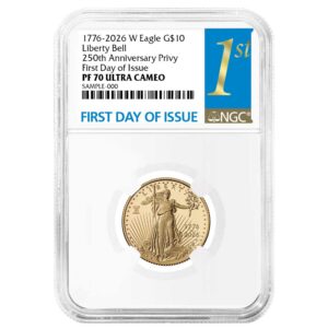 2026-W Proof American $10 American Gold Eagle 1/4 oz NGC PF70UC FDI First Label