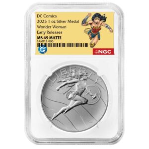 2025 Wonder Woman DC Comics 1 oz Silver Medal NGC MS69 ER Wonder Woman Label
