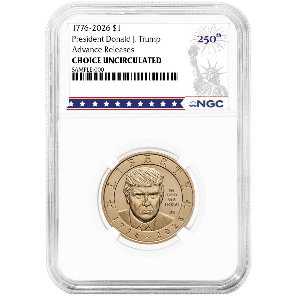 Presale - 2026 $1 President Donald J. Trump Semiquincentennial Dollar NGC Choice Uncirculated AR 250th Statue of Liberty Label